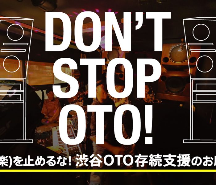 DON’T STOP OTO!