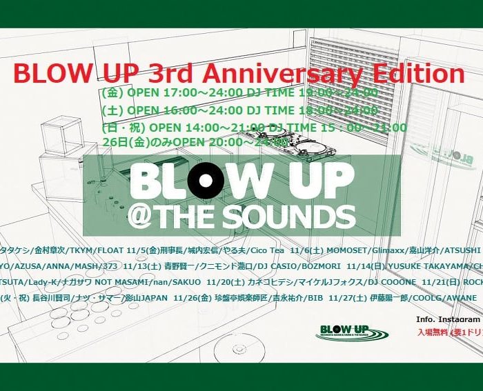11.5.fri Blow Up 3rd Anniversary